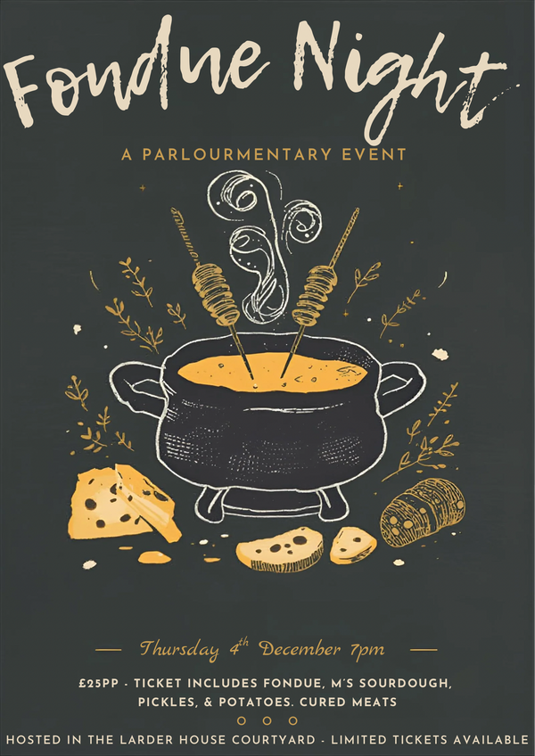 FONDUE NIGHT - THURSDAY 4TH DECEMBER